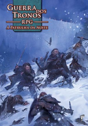 Guerra dos Tronos RPG - A Patrulha da Noite - Capa