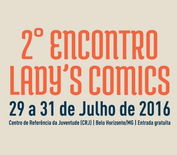 2º Encontro Internacional Lady’s Comics
