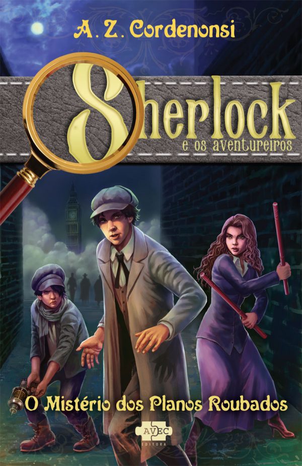 Sherlock e os aventureiros - o místério dos planos roubados - divulgação - Avec Editora
