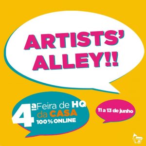 Artists alley - 4a Feira de Quadrinhos da Casa - Divulgação 