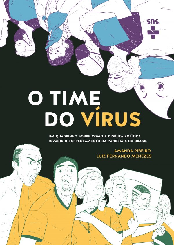 HQ O Time do Vírus - Divulgação - Catarse 