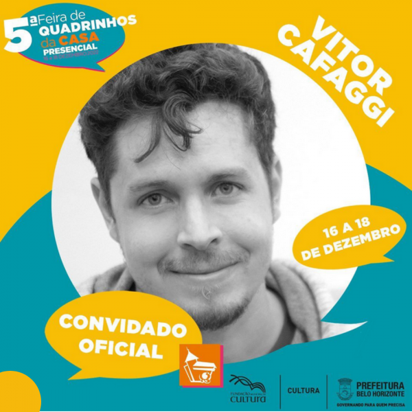 Vitor Cafaggi - 5ª Feira da Casa de Quadrinhos – CDQ CON
